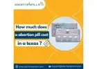 How Much Does a Abortion Pill Cost in Texas?