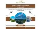 Switzerland Couple Packages