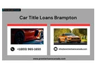 Get Cash Up to $100k with Car Title Loans Brampton