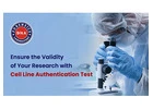 Why Choose DNA Forensics Laboratory for a Cell Line Authentication Test?