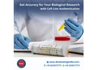 Why is a Cell Line Authentication DNA Test Required?