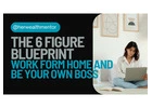Be Your Own Boss with the 6-Figure Blueprint!