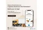 Take Your Logistics Business Online Now: Get 30% Off Ramadan Special to Begin App Development | Zimb