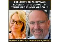 Explosive Trial Reveals Flagrant Misconduct by Tennessee School Officials 