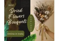 Shop Dried Flowers Bouquet Collections Online in India